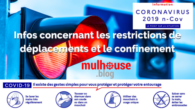Infos concernant les restrictions de déplacements et le confinement Mulhouse